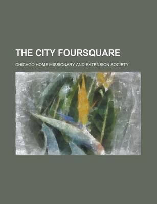 Book cover for The City Foursquare Volume 1-6