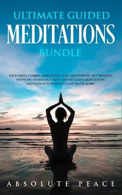 Book cover for Ultimate Guided Meditations Bundle