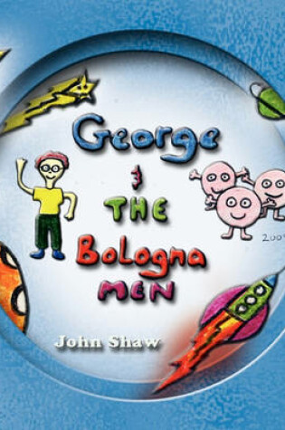 Cover of George and the Bologna Men