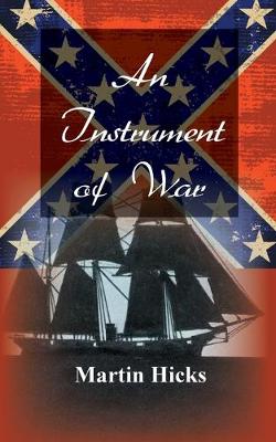 Book cover for An Instrument of War