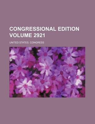 Book cover for Congressional Edition Volume 2921