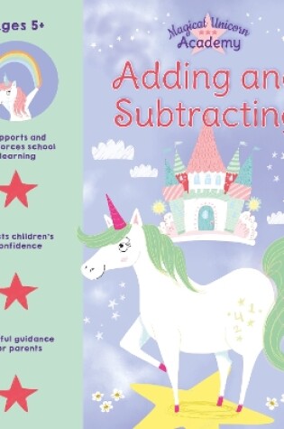 Cover of Magical Unicorn Academy: Adding and Subtracting