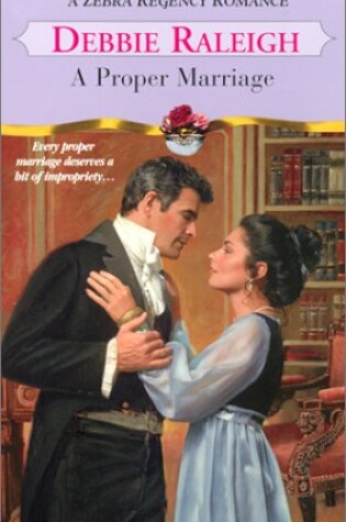 Cover of A Proper Marriage