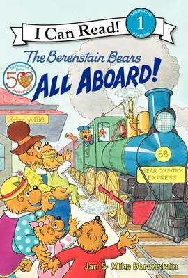 Book cover for The Berenstain Bears: All Aboard!