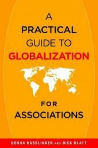 Cover of A Practical Guide to Globalization for Associations