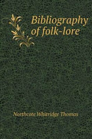 Cover of Bibliography of folk-lore