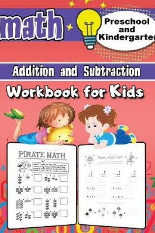 Cover of Kindergarten and Preschool Math Workbook for Kids