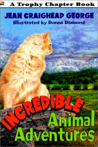 Book cover for Incredible Animal Adventures
