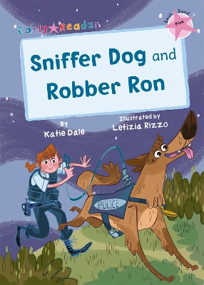 Book cover for Sniffer Dog and Robber Ron