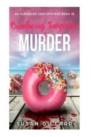 Cover of Cranberry Surprise & Murder