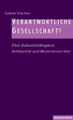 Book cover for Verantwortliche Gesellschaft?