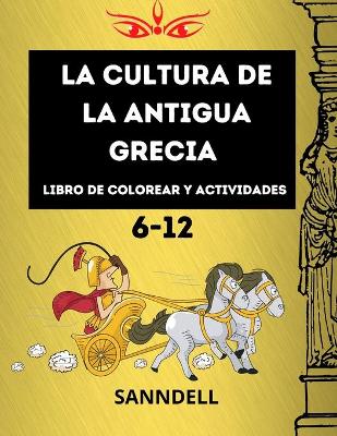 Book cover for La cultura de la antigua Grecia