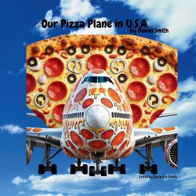 Book cover for Our Pizza Plane in U.S.A.