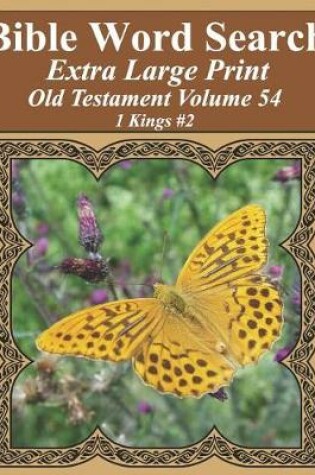 Cover of Bible Word Search Extra Large Print Old Testament Volume 54