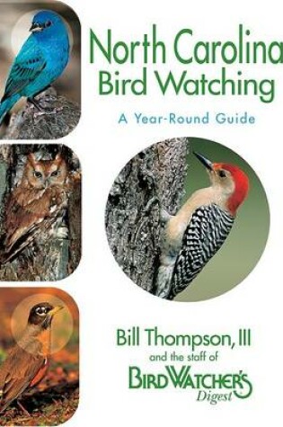 Cover of North Carolina Birdwatching - A Year-Round Guide