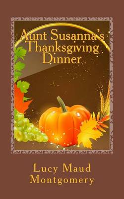 Book cover for Aunt Susanna's Thanksgiving Dinner
