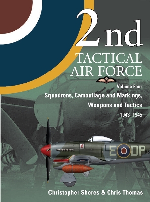 Book cover for 2nd Tactical Air Force Volume 4