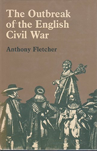 Book cover for The Outbreak of the English Civil War Outbreak of the English Civil War