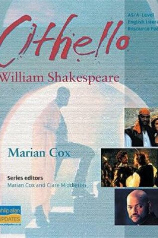 Cover of AS/A-Level English Literature: Othello Teacher Resource Pack + CD