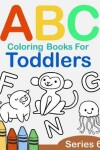 Book cover for ABC Coloring Books for Toddlers Series 6