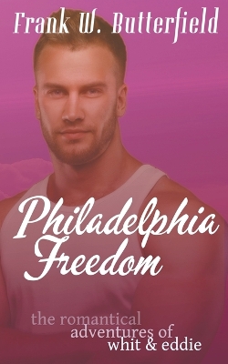 Book cover for Philadelphia Freedom