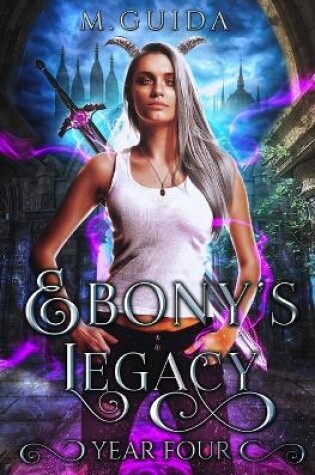 Cover of Ebony's Legacy Year Four