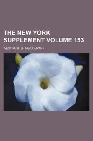 Cover of The New York Supplement Volume 153