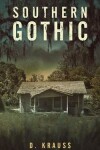 Book cover for Southern Gothic