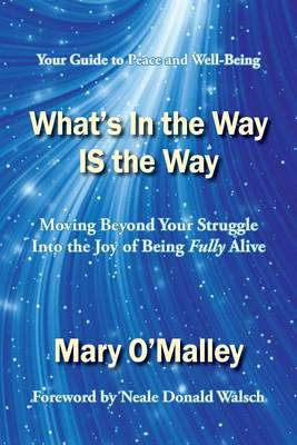 Book cover for What's in the Way IS the Way