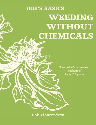 Book cover for Bob's Basics: Weeding without Chemicals