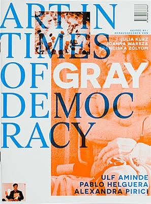 Book cover for Art in Times of Gray Democracy