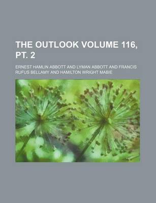 Book cover for The Outlook Volume 116, PT. 2