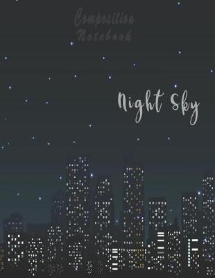 Cover of Night Sky Composition Notebook