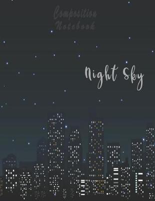 Book cover for Night Sky Composition Notebook