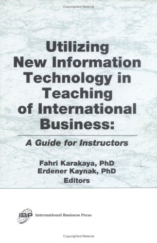 Book cover for Utilizing New Information Technology in Teaching of International Business