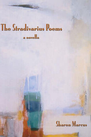 Cover of The Stradivarius Poems