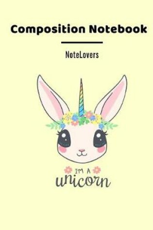 Cover of Unicorn Composition Notebook