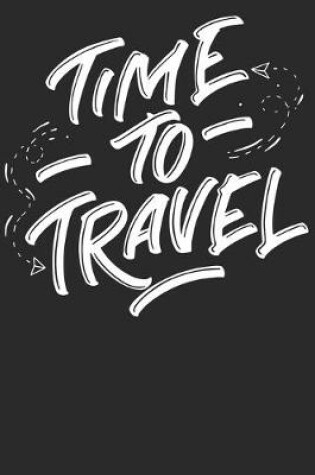 Cover of Time to Travel