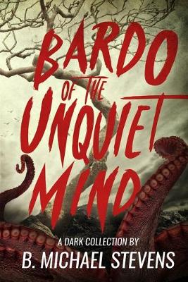 Book cover for Bardo of the Unquiet Mind