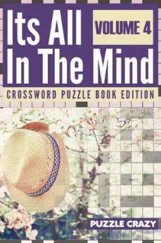 Cover of Its All In The Mind Volume 4