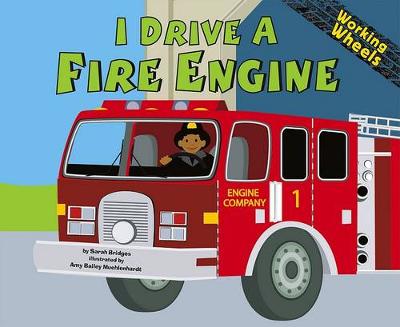 Cover of I Drive a Fire Engine