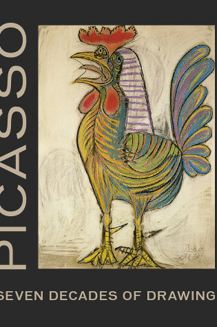 Cover of Picasso: Seven Decades of Drawing