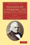 Book cover for Passages of a Working Life during Half a Century