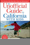 Book cover for The Unofficial Guide to California with Kids