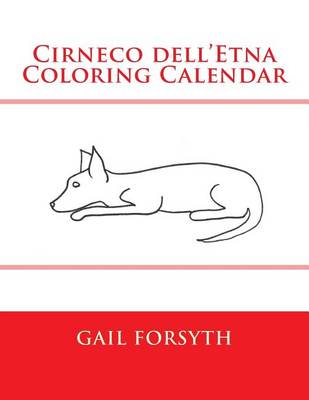 Book cover for Cirneco dell'Etna Coloring Calendar