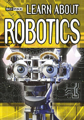 Book cover for Learn About Robotics