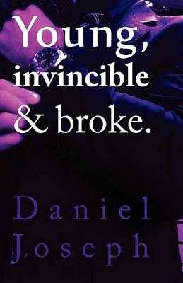 Book cover for Young, Invincible & Broke