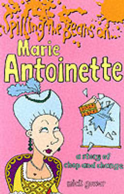 Book cover for Spilling the Beans on Marie Antoinette