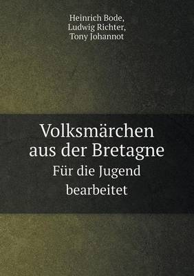 Book cover for Volksmärchen aus der Bretagne Für die Jugend bearbeitet