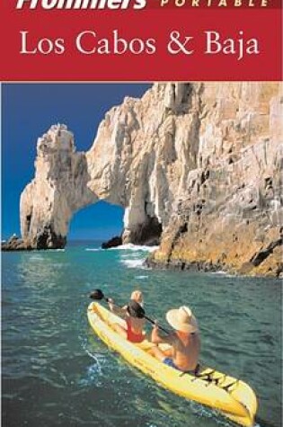 Cover of Frommer's Portable Los Cabos & Baja